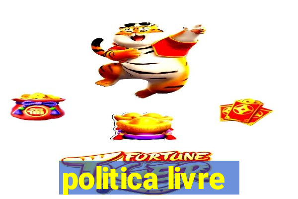 politica livre